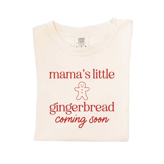 Mama's Little Gingerbread Coming Soon Maternity Tee