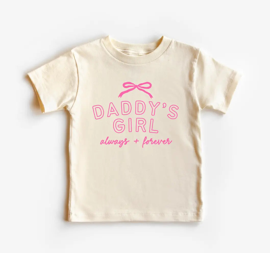 Daddy's Girl Always + Forever