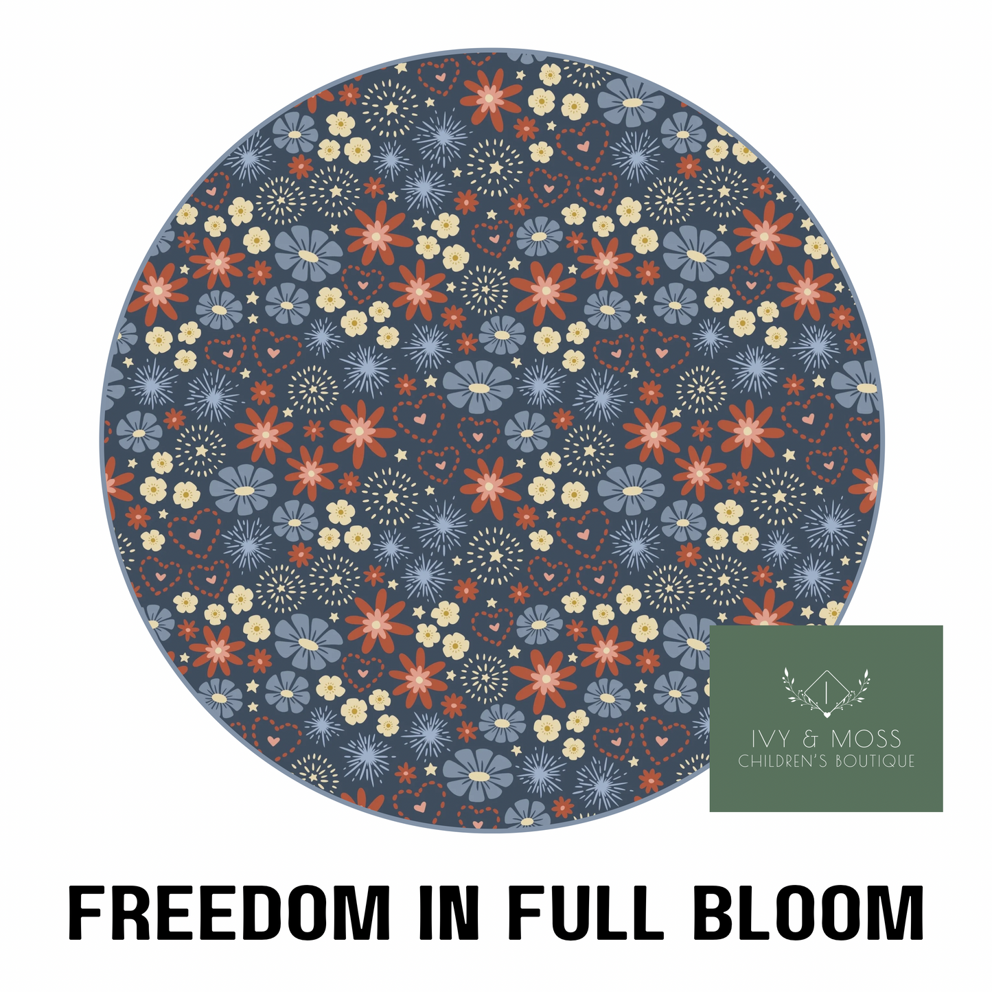 Freedom in Full Bloom